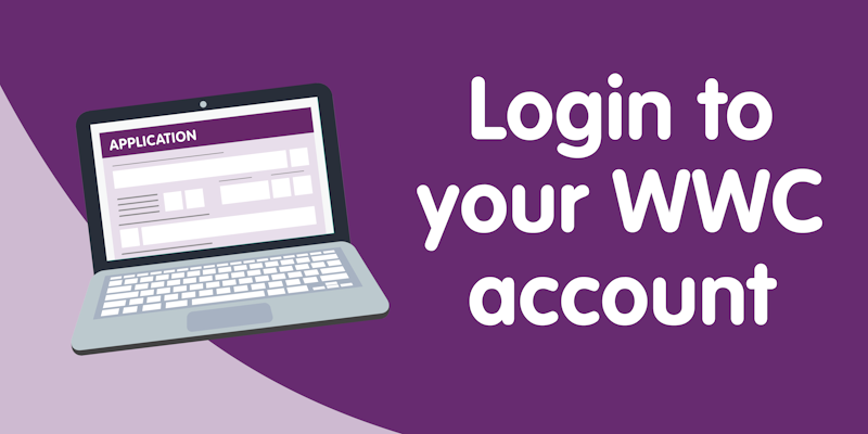 Link to log in to your working with children account. 